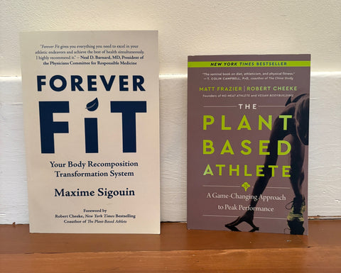 Forever Fit + a SIGNED copy of The Plant-Based Athlete + Bonuses! USA ONLY