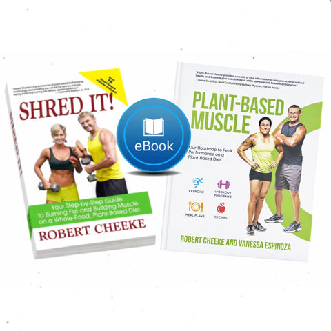 eBook Bundle: "Plant-Based Muscle" and "Shred It!"